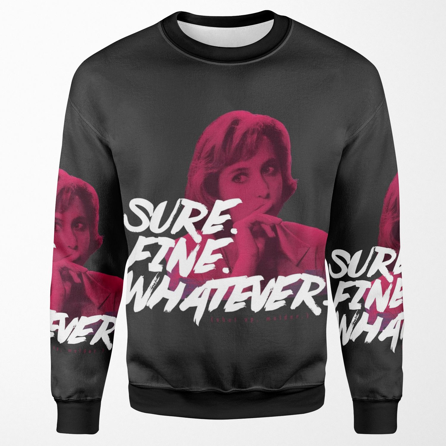 Sure Fine Whatever Pink All-over-print Unisex Sweatshirt