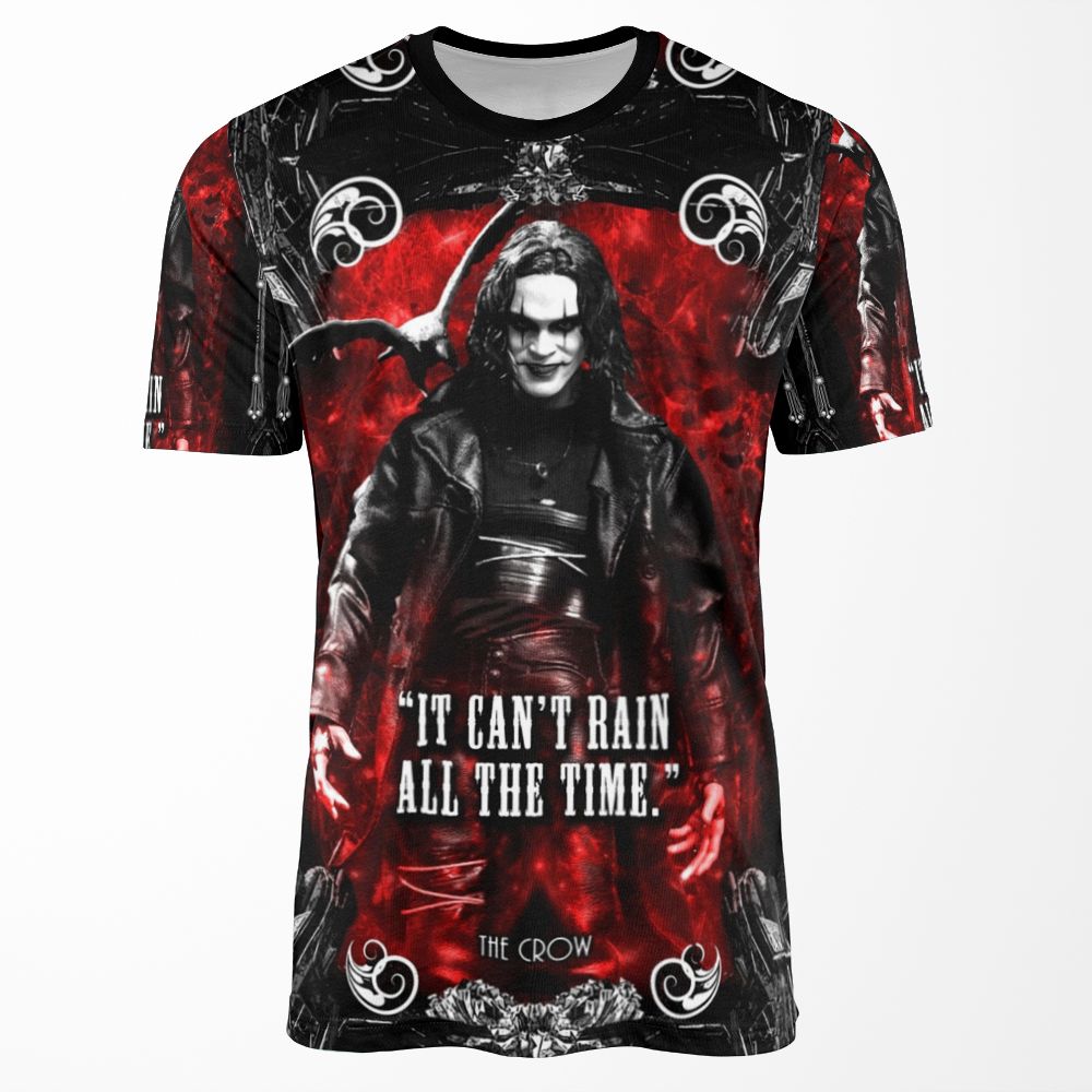 The Crow It Can T Rain All The Time All-over-print T-shirt