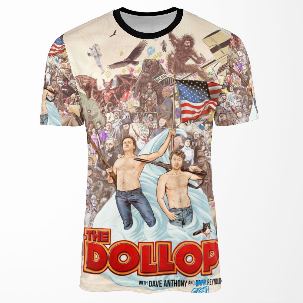 The Dollop 2018 All-over-print T-shirt