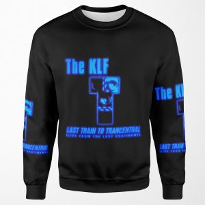 The Klf Last Train To Trancentral 90S All-over-print Unisex Sweatshirt