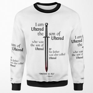 The Last Kingdom Uhtred Destiny Is All All-over-print Unisex Sweatshirt