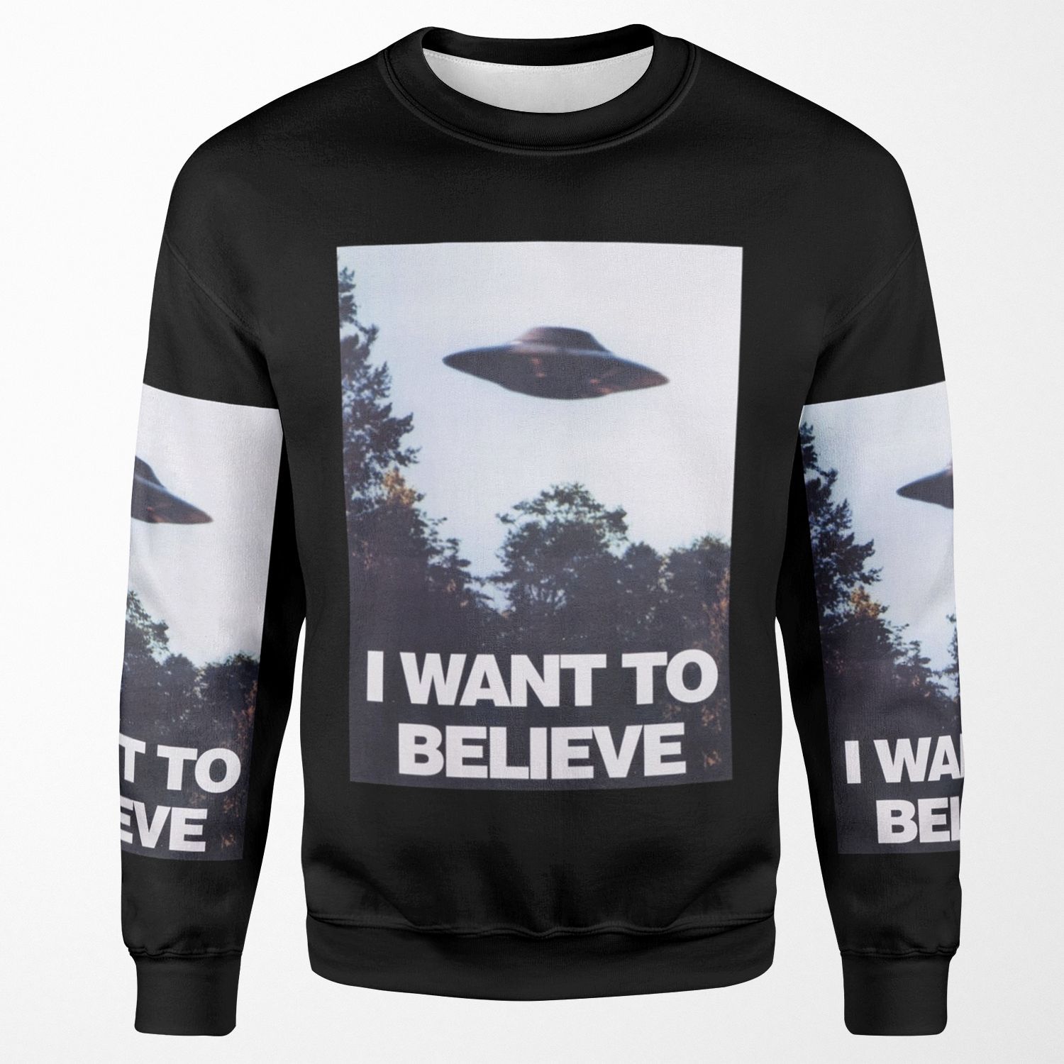 The X Files I Want To Believe All-over-print Unisex Sweatshirt