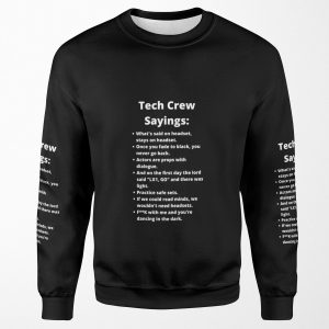 Theatre Tech Crew Sayings All-over-print Unisex Sweatshirt