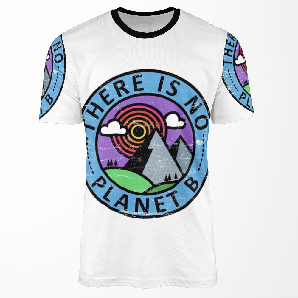 There Is No Planet B All-over-print T-shirt