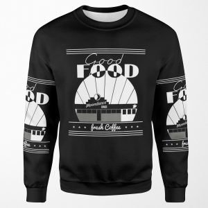 Tick Boom Good Food Moondance Diner Fresh Coffee Gift All-over-print Unisex Sweatshirt