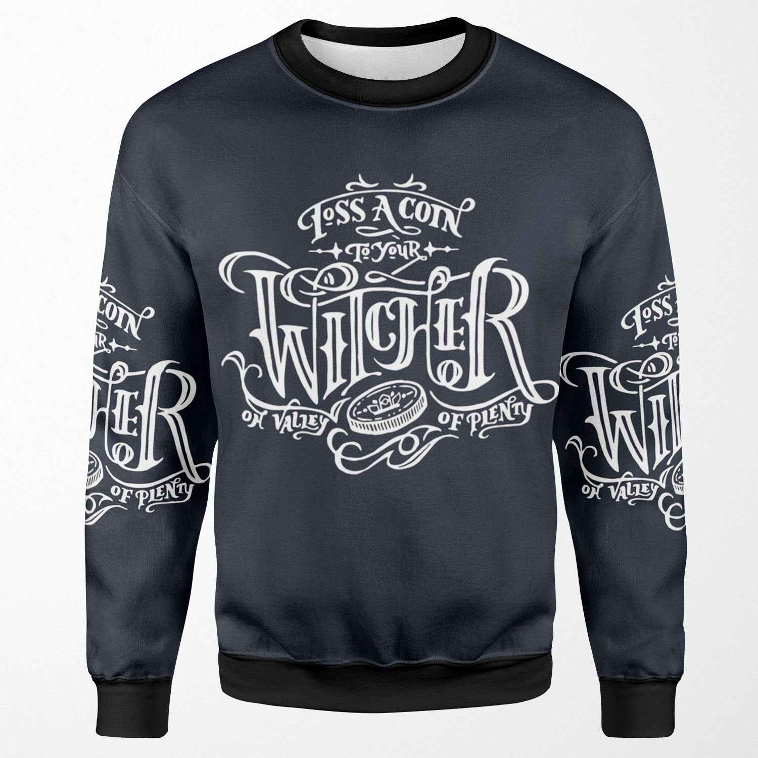 Toss A Coin To Your Witcher White All-over-print Unisex Sweatshirt