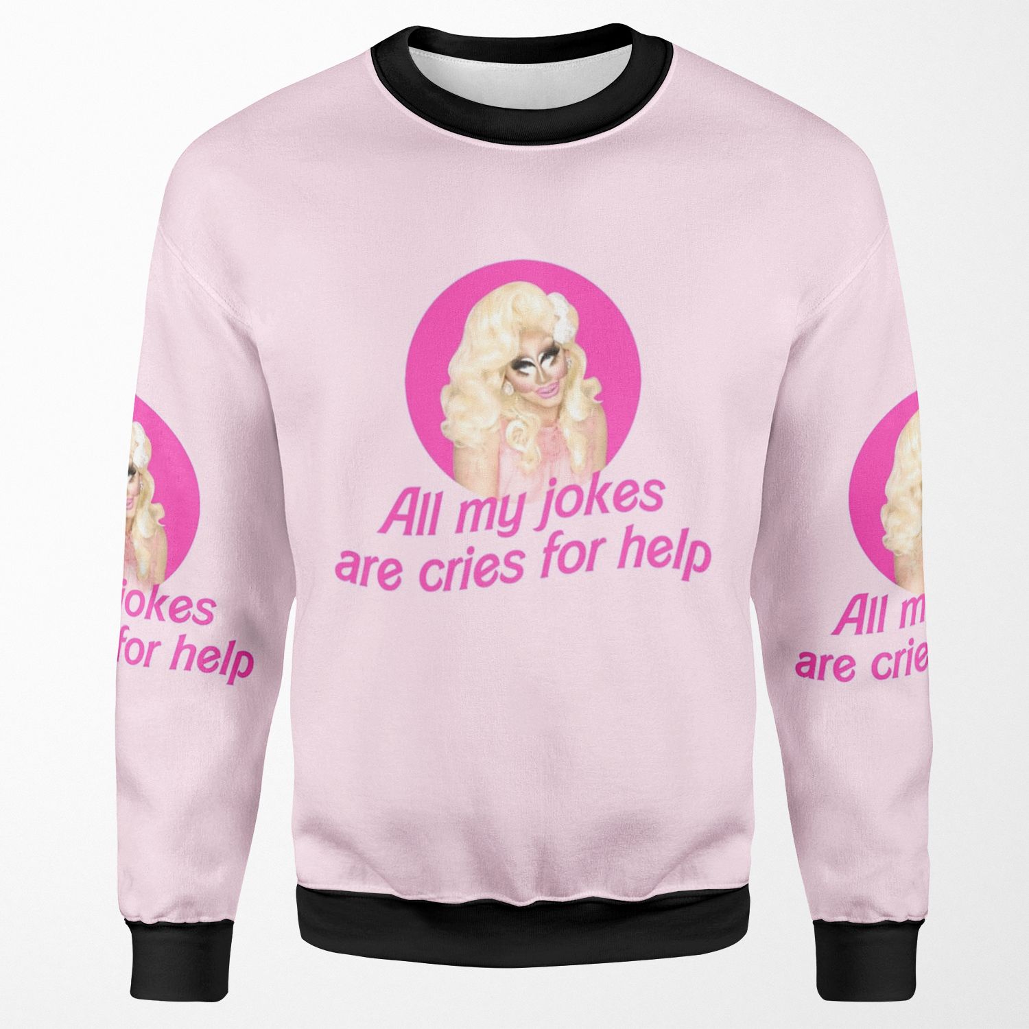 Trixie Jokes Rupaul S Drag Race All-over-print Unisex Sweatshirt