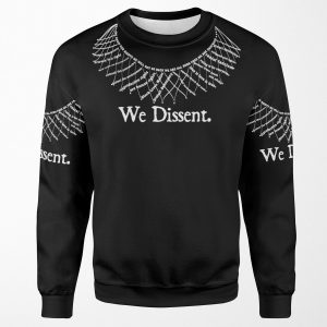 We Dissent All-over-print Unisex Sweatshirt