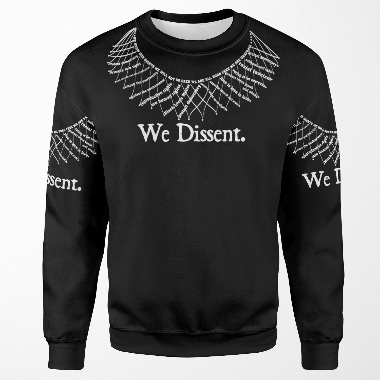 We Dissent All-over-print Unisex Sweatshirt