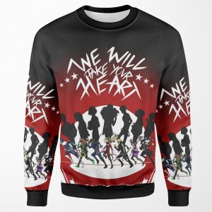 We Will Take Your Heart All-over-print Unisex Sweatshirt