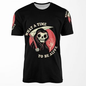 What A Time To Be Alive All-over-print T-shirt