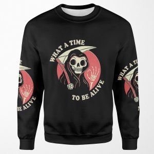 What A Time To Be Alive All-over-print Unisex Sweatshirt
