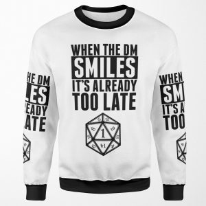 When The Dm Smiles It S Already Too Late All-over-print Unisex Sweatshirt
