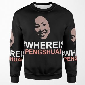 Where Is Peng Shuai All-over-print Unisex Sweatshirt