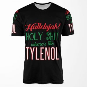 Where S The Tylenol All-over-print T-shirt