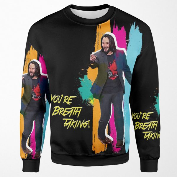 You Re Breathtaking All-over-print Unisex Sweatshirt
