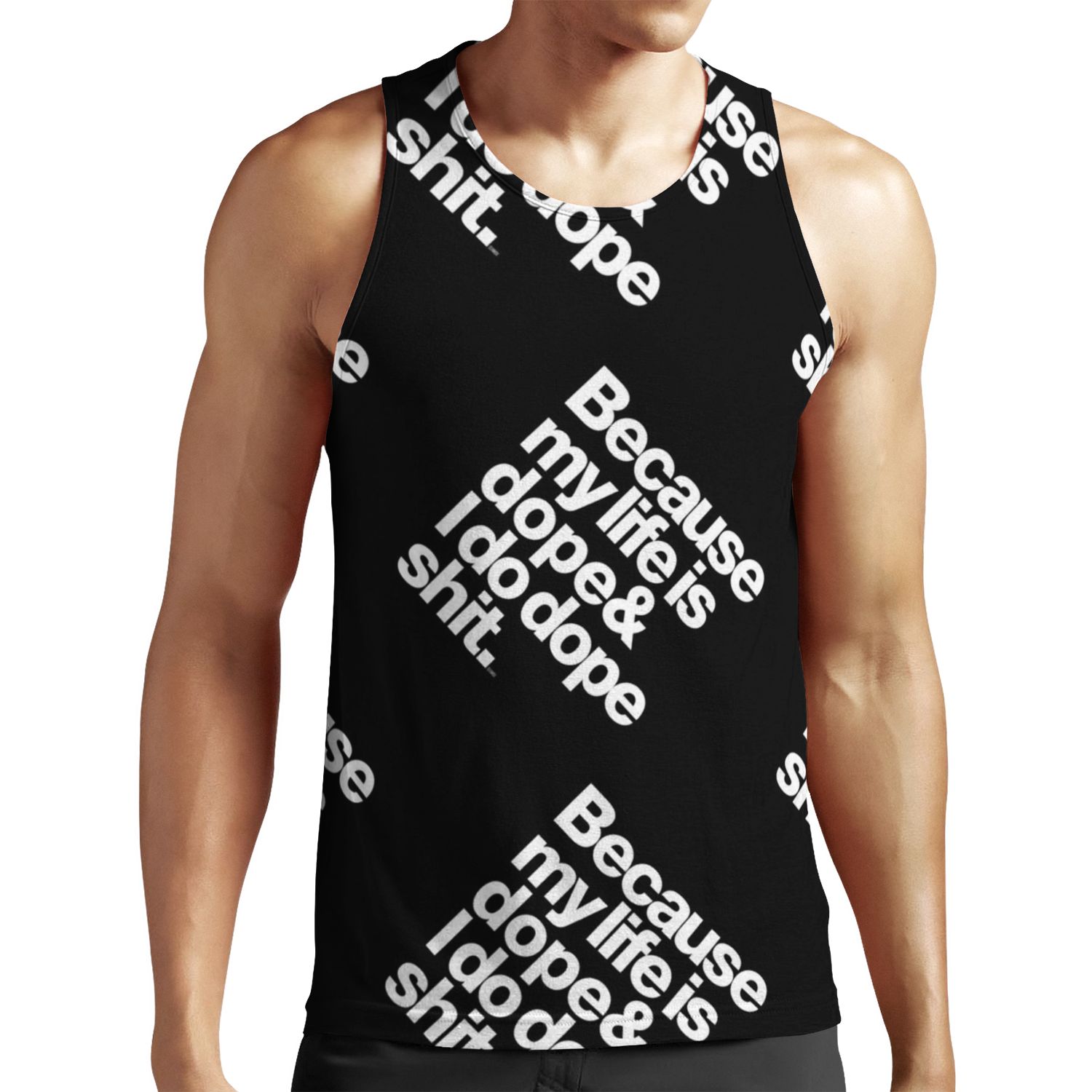Because My Life Is Dope Kanye West Quote All-over-print Unisex Tank Top
