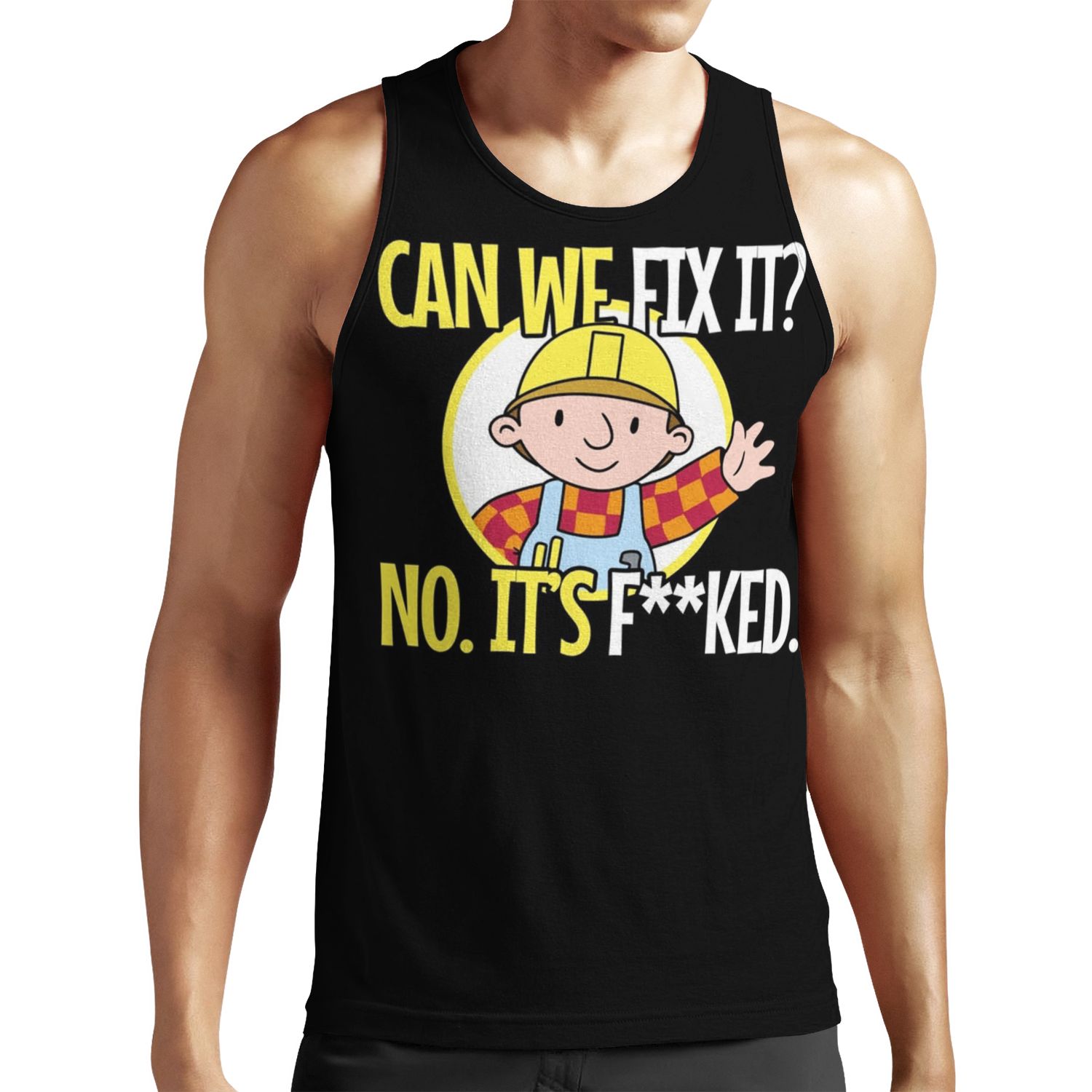 Can We Fix It Funny Repair Man All-over-print Unisex Tank Top