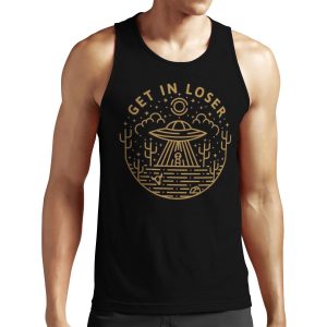 Get In Loser All-over-print Unisex Tank Top