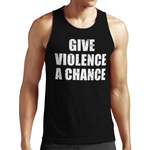 Give Violence A Chance All-over-print Unisex Tank Top