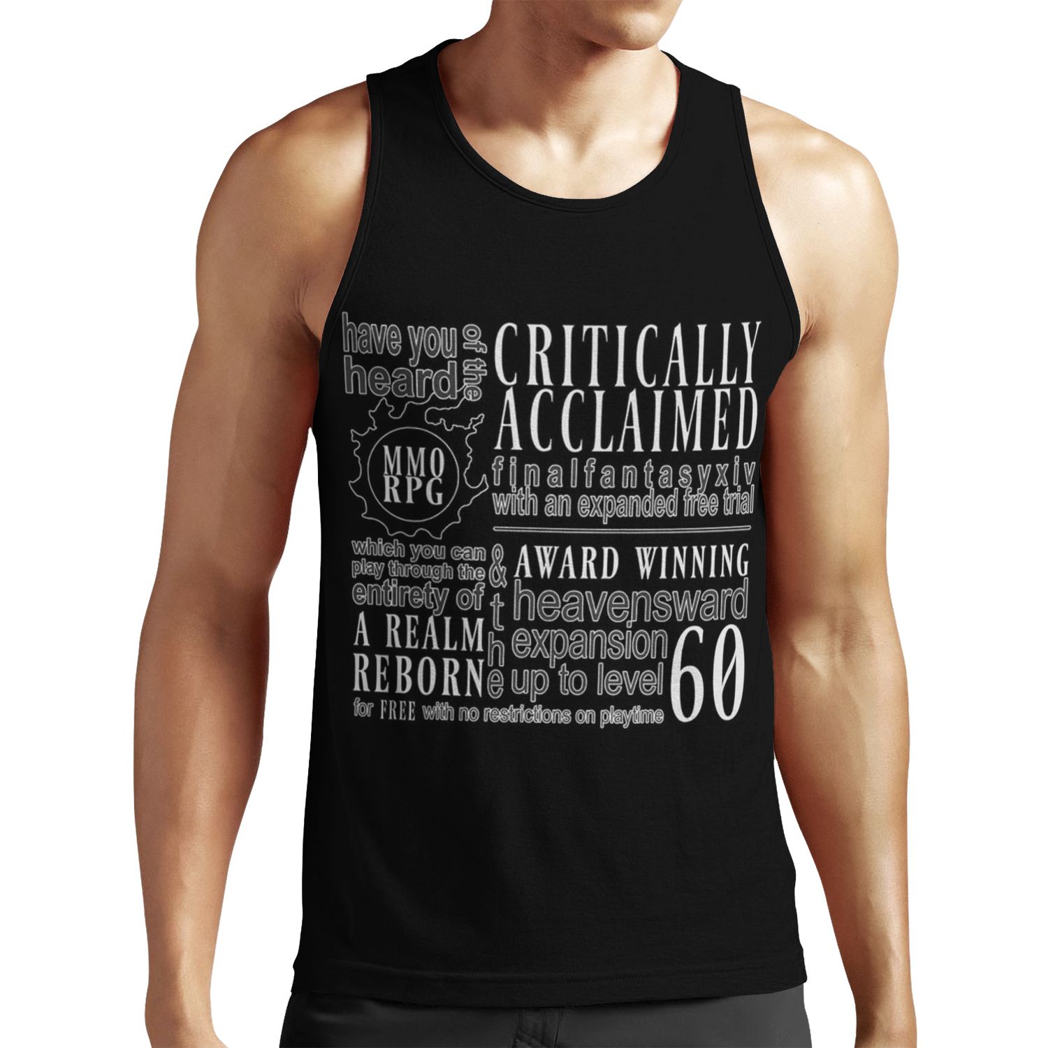 Have You Heard Of The Critically Aclaimed Mmorpg Final Fantasy Xiv All-over-print Unisex Tank Top