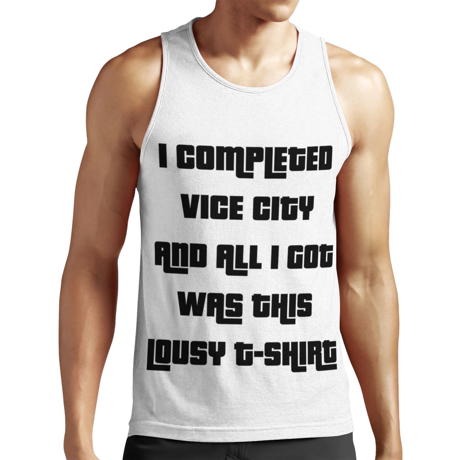 I Completed Vice City And All I Got Was This Lousy Blank All-over-print Unisex Tank Top