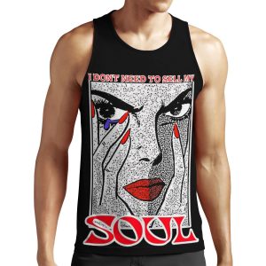 I Don T Need To Sell My Soul All-over-print Unisex Tank Top
