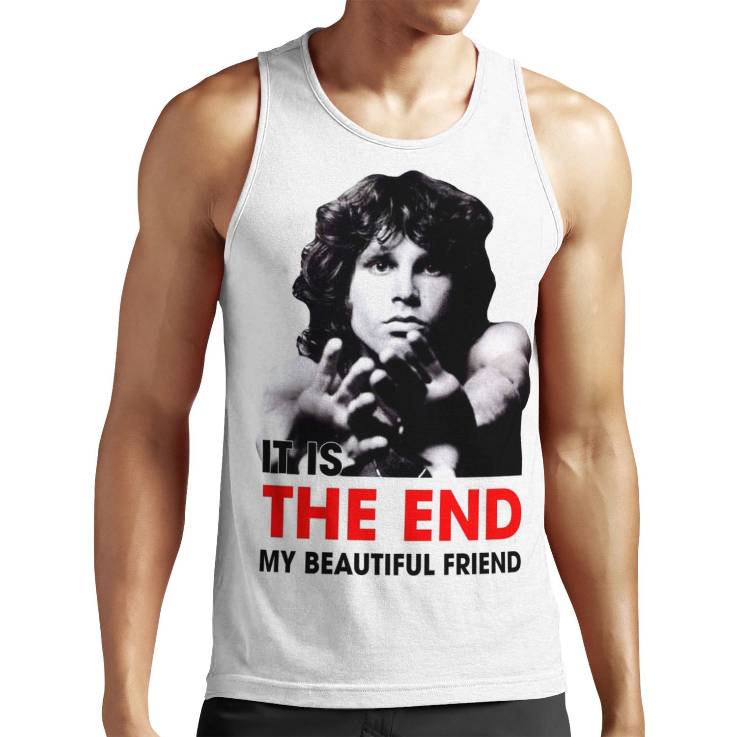 It Is The End My Beautiful Friend Jim Morrison Legend Live Forever All-over-print Unisex Tank Top