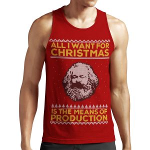 Karl Marx Ugly Christmas Sweater All I Want For Christmas Is The Means Of Production All-over-print Unisex Tank Top