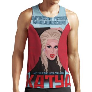 Katya Zamolodchikova Your Dad Just Calls Me Katya All-over-print Unisex Tank Top