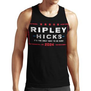Ripley Hicks 2024 It S The Only Way To Be Sure All-over-print Unisex Tank Top