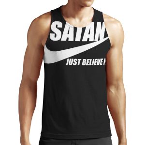 Satan Just Believe In It All-over-print Unisex Tank Top