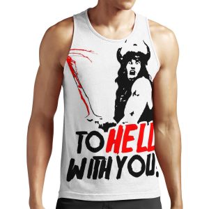 To Hell With You Conan The Barbarian All-over-print Unisex Tank Top