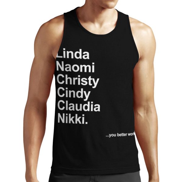 You Better Work Supermodel All-over-print Unisex Tank Top