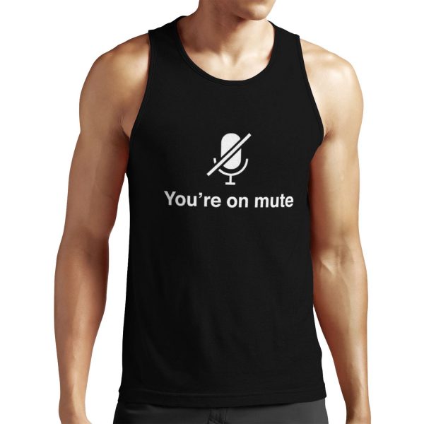You Re On Mute Dark All-over-print Unisex Tank Top