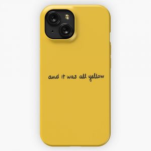 And It Was All Yellow iPhone 15 Slim Phone Case Cover