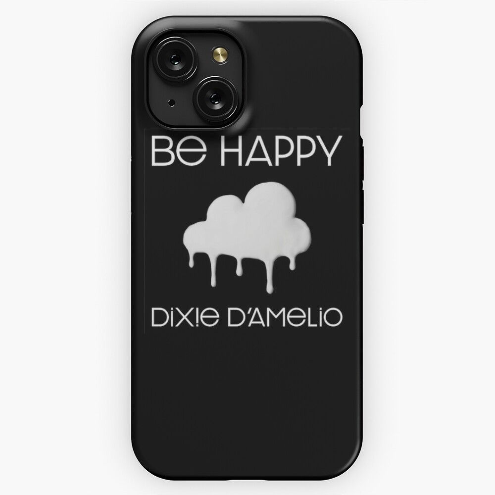Be Happy Dixie Damelio iPhone 15 Slim Phone Case Cover
