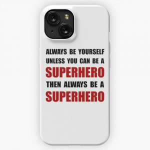 Be Superhero iPhone 15 Slim Phone Case Cover