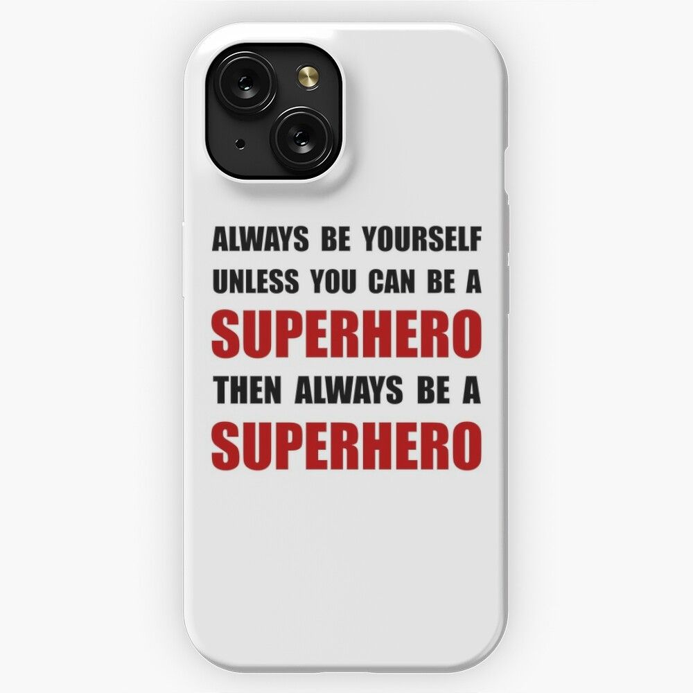 Be Superhero iPhone 15 Slim Phone Case Cover