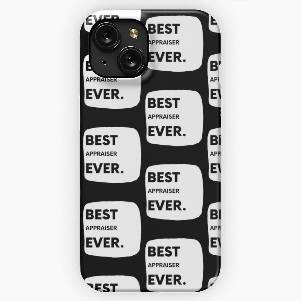 Best Appraiser Ever iPhone 15 Slim Phone Case Cover