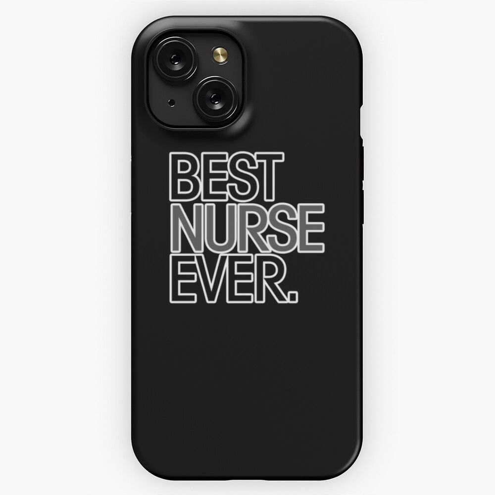 Best Nurse Ever iPhone 15 Slim Phone Case Cover