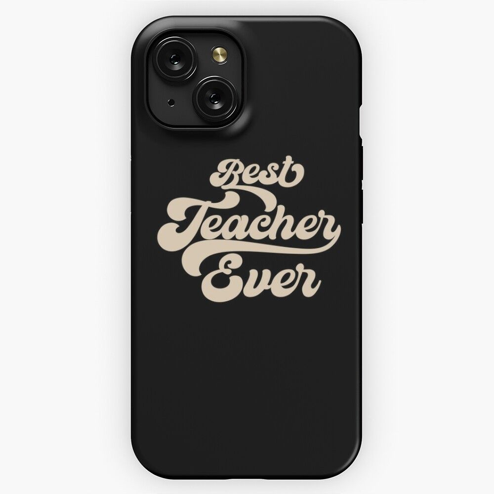 Best Teacher Ever iPhone 15 Slim Phone Case Cover