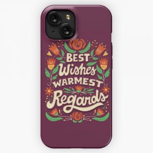 Best Wishes Warmest Regards iPhone 15 Slim Phone Case Cover