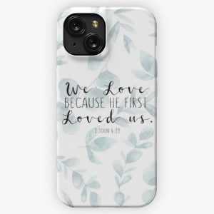 Bible Verse 1 John 419 iPhone 15 Slim Phone Case Cover