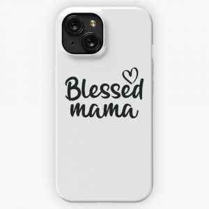 Blessed Mama 2 iPhone 15 Slim Phone Case Cover