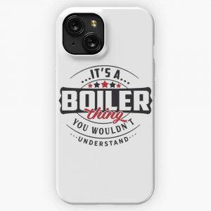Boiler Occupations Boiler Thing You Wouldn T Understand iPhone 15 Slim Phone Case Cover