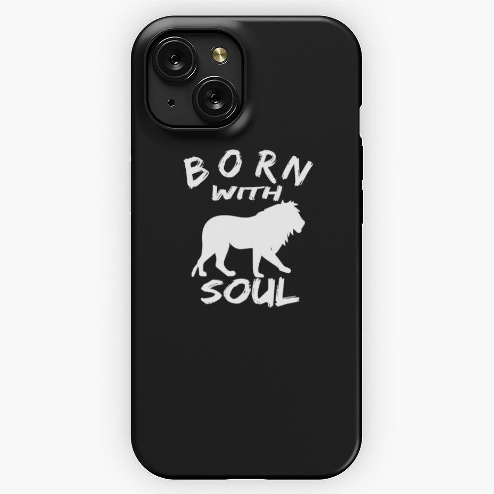 Born With Lion Soul 2 iPhone 15 Slim Phone Case Cover