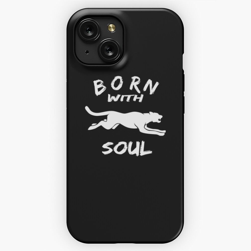 Born With Panther Soul iPhone 15 Slim Phone Case Cover