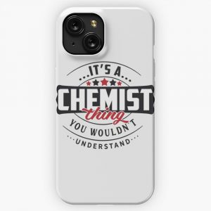 Chemist Occupations Chemist Thing You Wouldn T Understand Perfect Gift iPhone 15 Slim Phone Case Cover