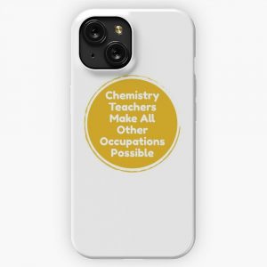 Chemistry Teacher Make All Other Occupations Possible iPhone 15 Slim Phone Case Cover